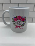 11 oz Coffee Mug featuring a Mother’s Day Design